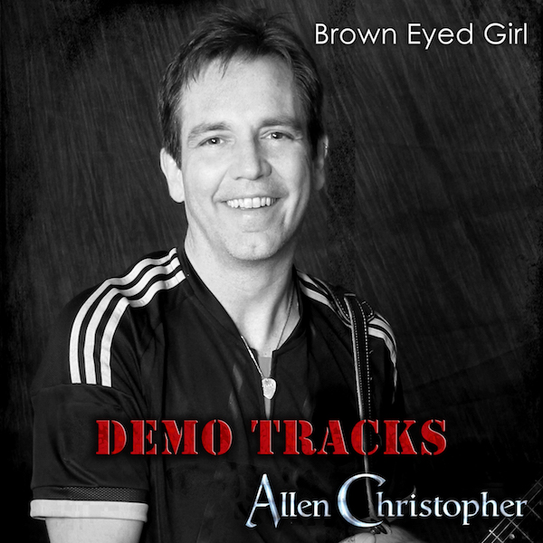 Allen Christopher: Brown Eyed Girl